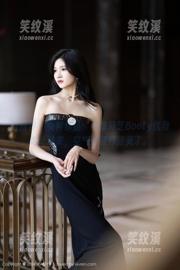 语画界-徐莉芝Booty 语画界 - 女神作品:当徐莉芝Booty优雅地走过来,空气都变得甜美了。